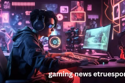 gaming news etruesport