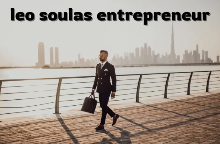 leo soulas entrepreneur